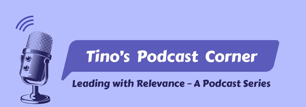 Tino's podcast corner